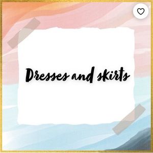 Dresses and Skirts Section